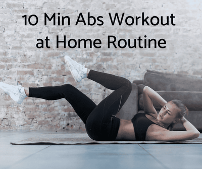 10 Min Abs Workout at Home Routine