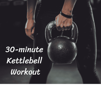30-minute Kettlebell Workout