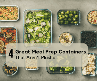 4 Great Meal Prep Containers That Aren't Plastic