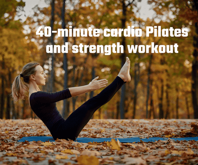 40-minute cardio Pilates and strength workout