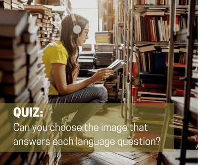 Can you choose the image that answers each language question?