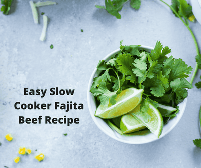 Easy Slow Cooker Fajita Beef Recipe