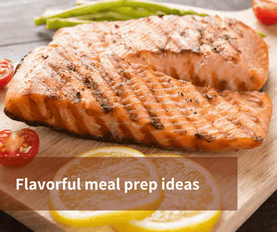 Flavorful meal prep ideas