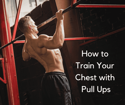 How to Train Your Chest with Pull Ups