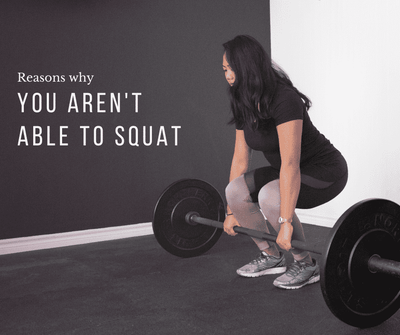Reasons why you aren't able to squat
