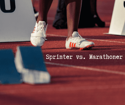 Sprinter vs. Marathoner