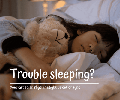 Trouble sleeping? Your circadian rhythm might be out of sync