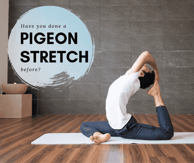 Have you done a pigeon stretch before?